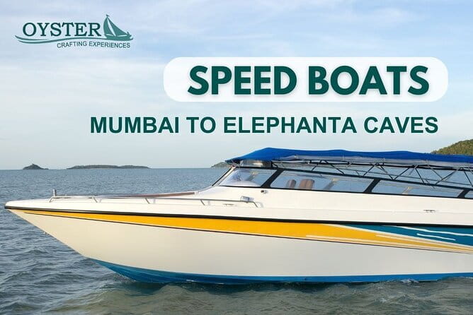 Elephanta Island Private Speedboat Tour from Mumbai - 6pax - Finding Oyster Sailing at Jetty No. 5
